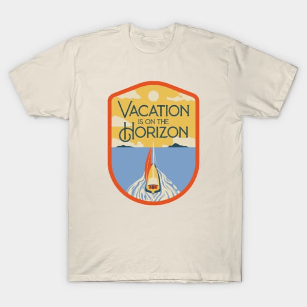 Vacation is on the horizon T-Shirt by horse face